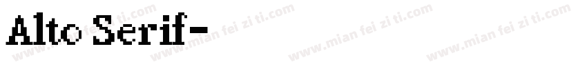 Alto Serif字体转换